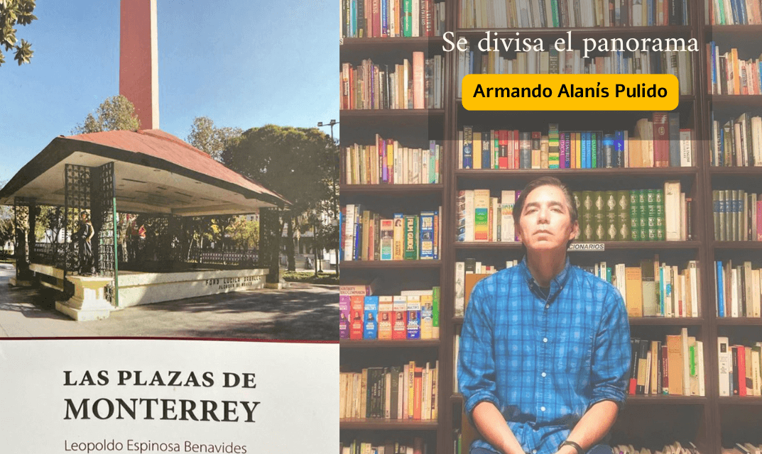 Las plazas de Monterrey